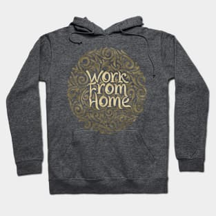 Work From Home 2 Hoodie